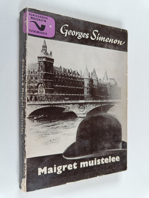 Georges Simenon : Maigret muistelee : komissaario Maigret...