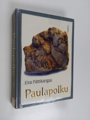Eira Pättikangas : Paulapolku