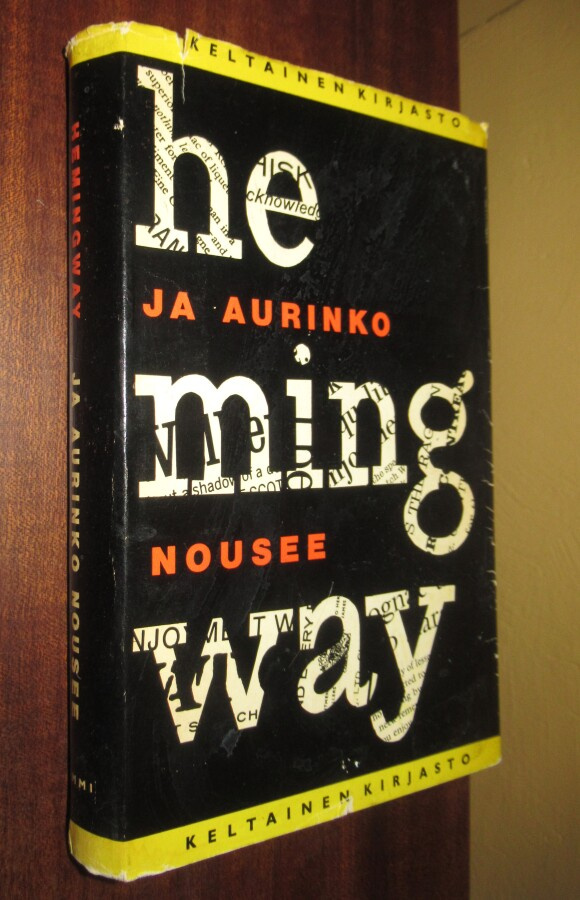 Hemingway: Ja aurinko nousee, Keltainen kirjasto