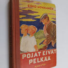 Jouni Kaito : Pojat eivät pelkää - pikkukuva 1