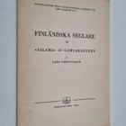 Lars Grönstrand : FINLÄNDSKA SEGLARE 3 : "SALAMA" AV GAML... - pikkukuva 1