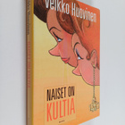 Veikko Huovinen : Naiset on kultia - pikkukuva 1