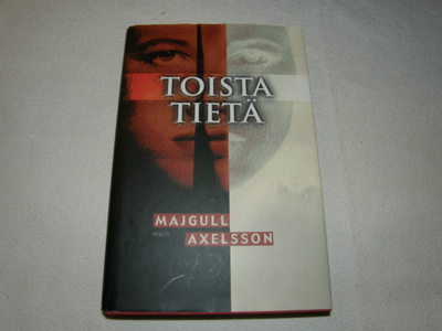 Majgull Axelsson Toista tietä