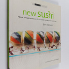 Emi Kazuko : New Sushi : From Rainbow Rolls to Seared Swo... - pikkukuva 1