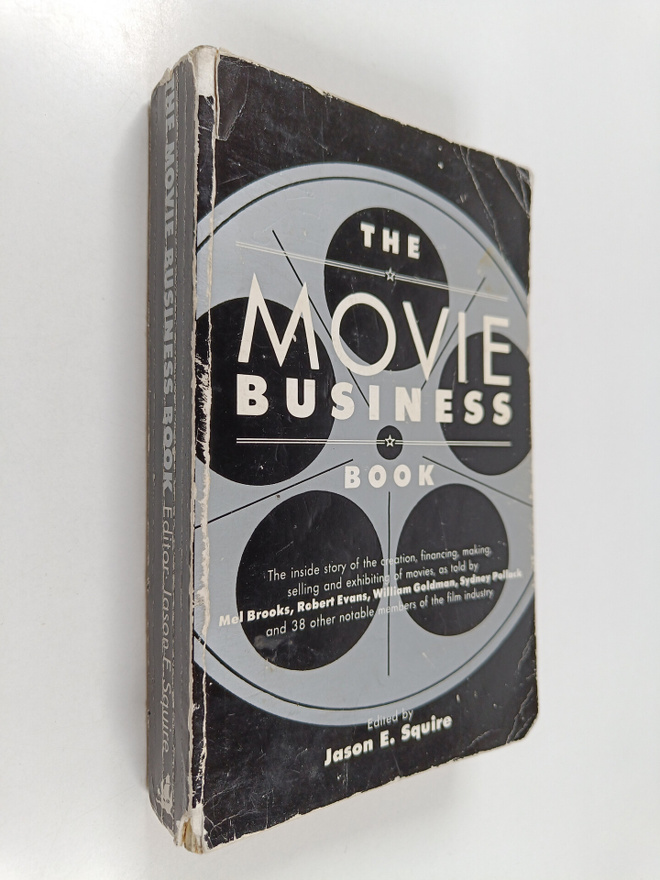 Jason E. Squire : The Movie Business Book