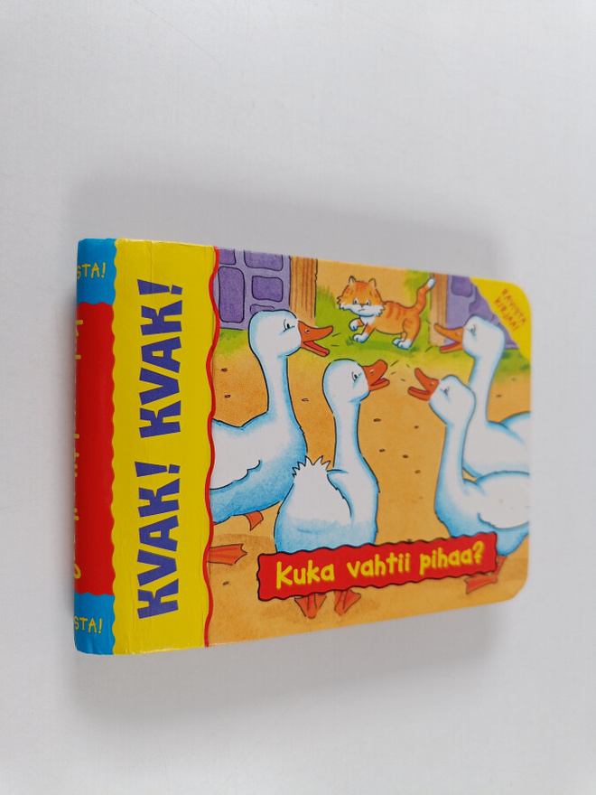 Ulla Asantila ym. : Kvak! Kvak! - kuka vahtii pihaa?