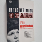 Irina Ratushinskaia : In the Beginning - pikkukuva 1