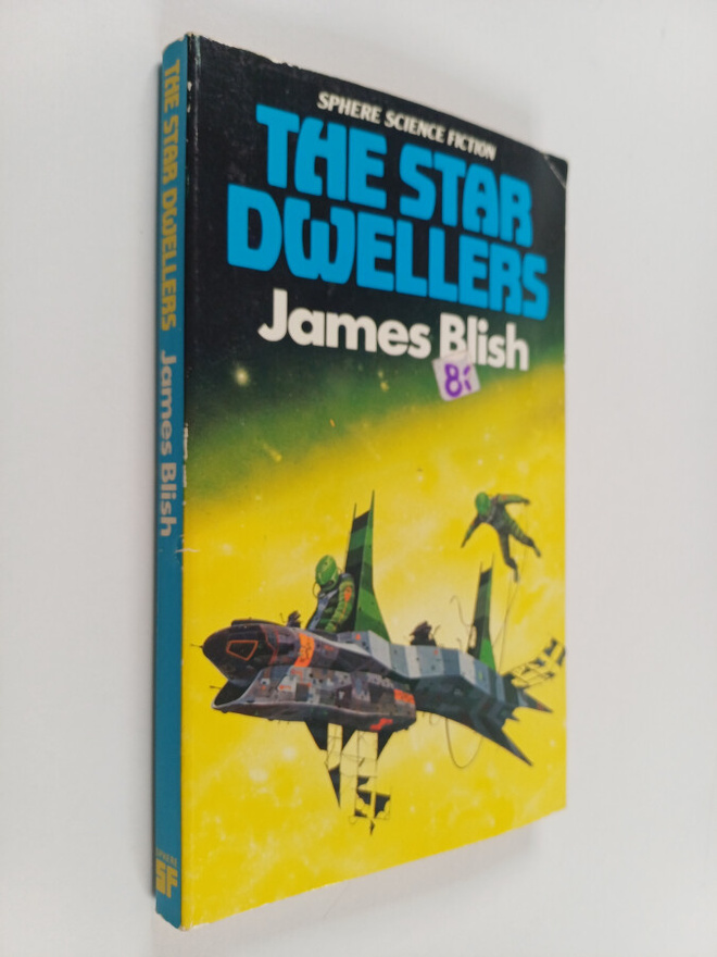 James Blish : The star dwellers