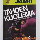 Hank Jason kolmoisnide : Tähden kuolema ; Perjantaityttö ... - pikkukuva 3