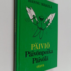 Hannu Mäkelä : Päiviö Päivönpoika Päivölä - pikkukuva 1