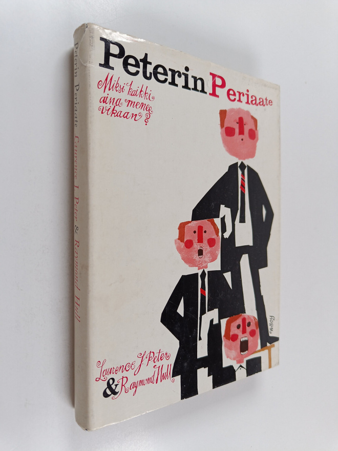 Laurence J. Peter ym. : Peterin periaate