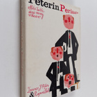 Laurence J. Peter ym. : Peterin periaate - pikkukuva 1