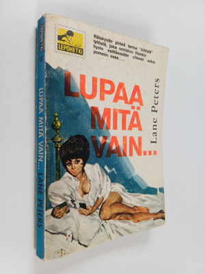 Lane Peters : Lupaa mitä vain