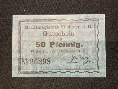Notgeld Vilshofen 1.dez.1916.