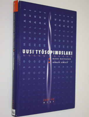 Hannu Rautiainen : Uusi työsopimuslaki