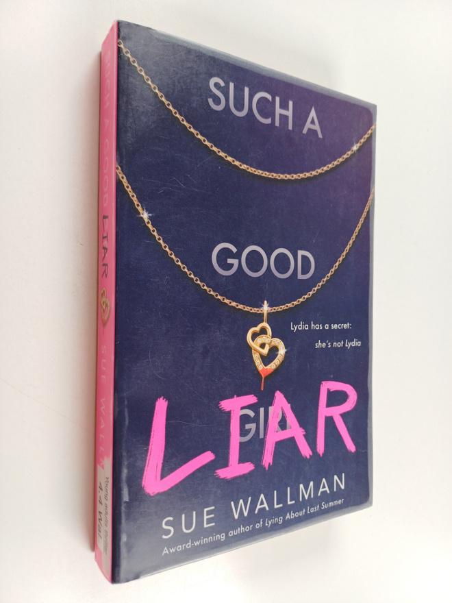 Sue Wallman : Such a good liar
