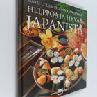 Marie Louise Telegin ym. : Helppoa ja hyvää Japanista - pikkukuva 1
