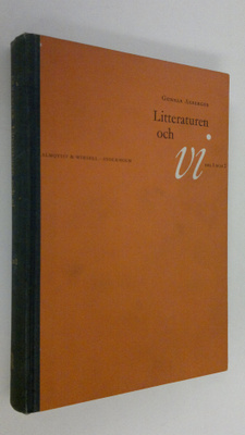 Gunnar Axberger : Litteraturen och vi