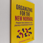 Constantinos C. Markides : Organizing for the new normal ... - pikkukuva 1