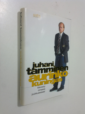 Juhani Tamminen : Aurinkokuningas