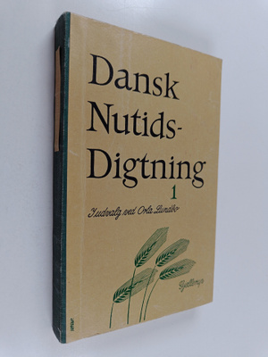 Orla Lundbo : Dansk nutidsdigtning 1