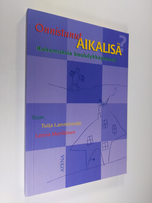 Tuija ym. (toim.) Lamminmäki : Onnistunut aikalisä : koke...