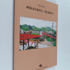 Mihkel Veiderma ym. : Polevkivi - olikivi - pikkukuva 1