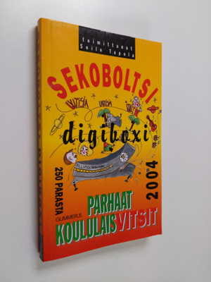 Soile (toim.) Tapola : Sekoboltsi digiboxi : parhaat koul...