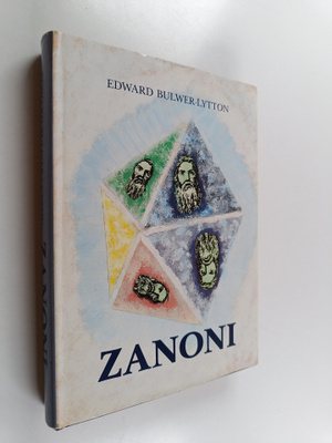 Edward Bulwer-Lytton : Zanoni : yli-ihmisen elämäntarina