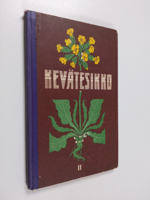 Kevätesikko :; lauluja koulunuorisolle, 2. vihko - Lauluj...