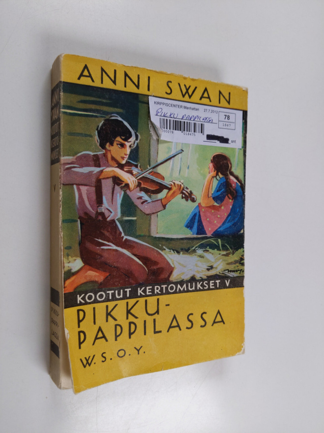 Anni Swan : Kootut kertomukset 5, Pikku-pappilassa : kuva...