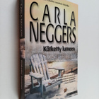 Carla Neggers : Kätketty lumeen - pikkukuva 1