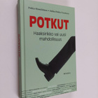 Pekka Hämäläinen : Potkut : haaksirikko vai uusi mahdolli... - pikkukuva 1