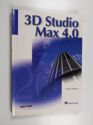 Kimmo Illikainen : 3D Studio Max 4.0