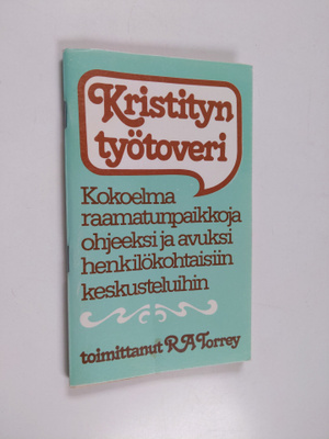 Kristityn työtoveri : kokoelma raamatunpaikkoja ohjeeksi ...