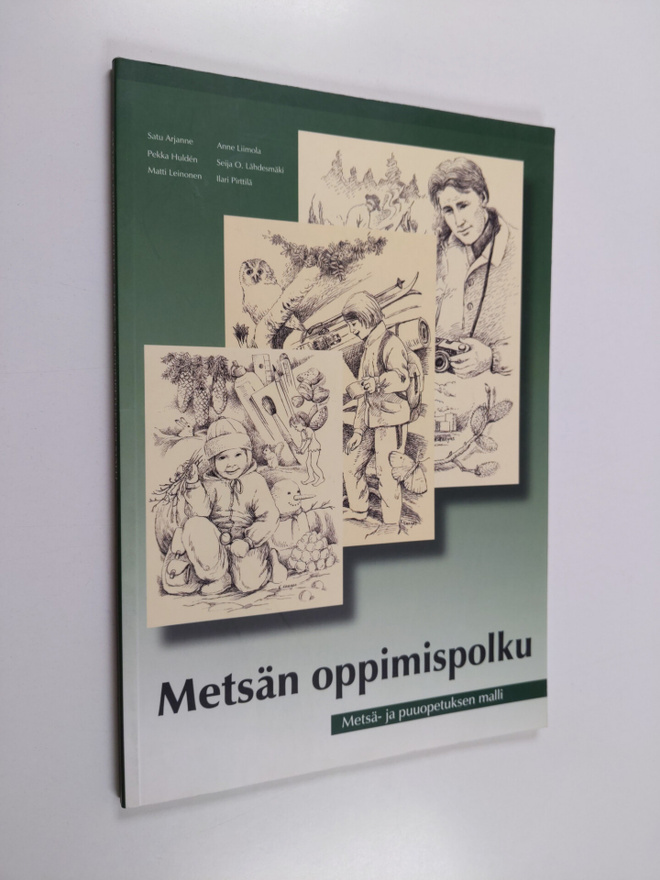 Metsän oppimispolku : metsä- ja puuopetuksen malli