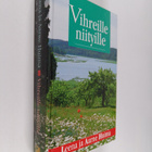 Leena Huima ym. : Vihreille niityille (signeerattu) - pikkukuva 1