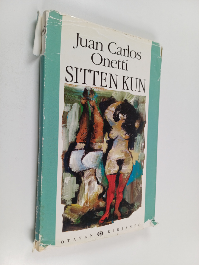 Juan Carlos Onetti : Sitten kun