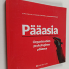 Ilona Rauhala : Pääasia : organisaation psykologinen pääoma - pikkukuva 1