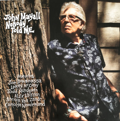 John Mayall - Nobody Told Me (Forty Below Records FBR 022)