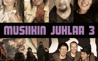 V/a: Musiikin juhlaa 3 (Anja Niskanen, Petri Pettersson etc)