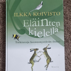 Ilkka Koivisto: Eläinten kielellä - pikkukuva 1