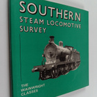 Alan Wills ym. : Southern Steam Locomotive Survey : The W... - pikkukuva 1