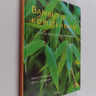 Marie Hansson : Bambut ja koristeheinät : uusia ideoita p... - pikkukuva 1