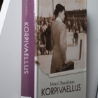 Mauri Paasilinna : Korpivaellus ( 1.p. 2005 k.po ) - pikkukuva 1