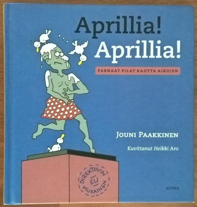 Jouni Paakkinen: Aprillia! Aprillia!