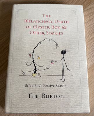 Tim Burton - The Melancholy Death of Oyster Boy