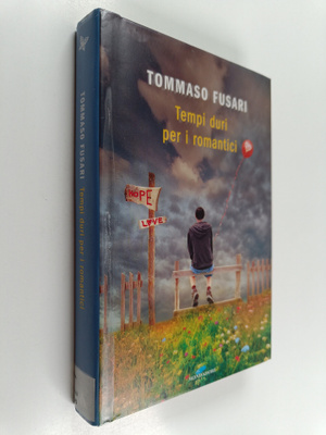 Tommaso Fusari : Tempi duri per i romantici