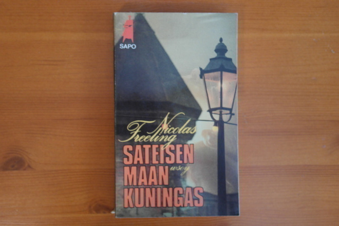 Nicolas Freeling:Sateisen maan kuningas.2.P.1987.Nid.Sapo 98