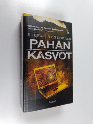 Stefan Tegenfalk : Pahan kasvot